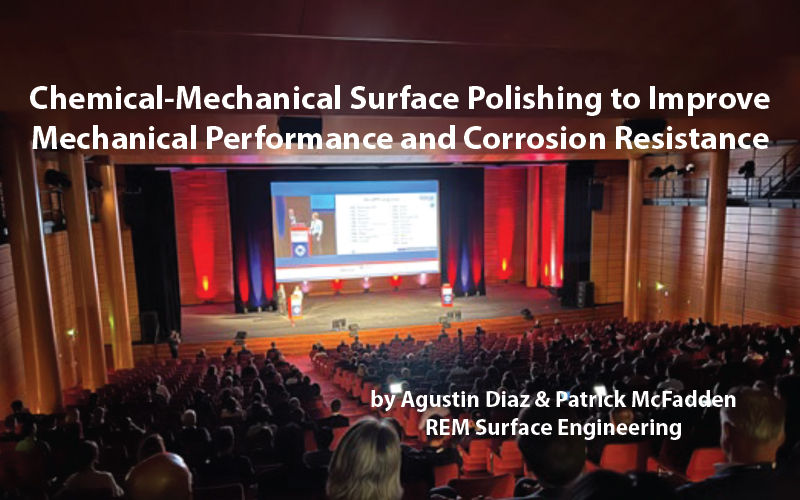 Chemical-Mechanical-Surface-Polishing-to-Improve-Mechanical-Performance-and-Corrosion-Resistance