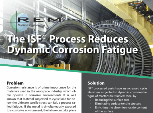 ISF Process Reduces Dynamic Corrosion Fatigue Handout