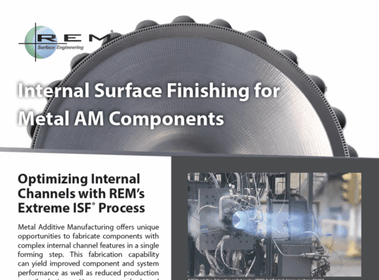 Internal Surface Finishing for Metal AM Components