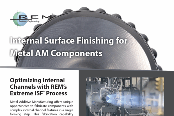 Internal Surface Finishing for Metal AM Components