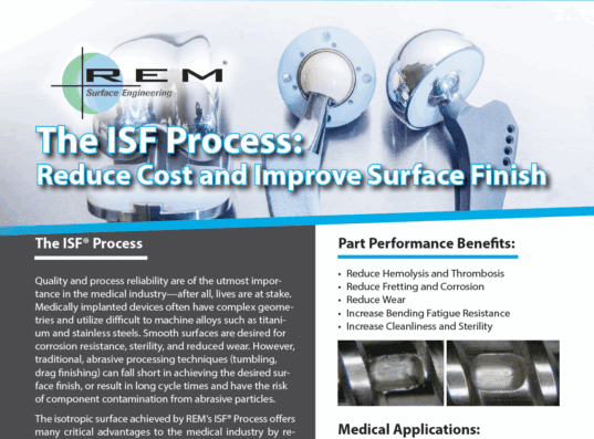 The ISF Process - Reduce Cost and Improve Surface Finish